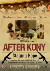 After Kony: Staging Hope