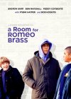 A Room for Romeo Brass