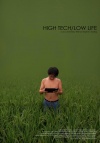 High Tech, Low Life