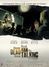 Dead Man Talking