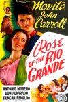 Rose of the Rio Grande