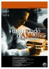 World of Love, A ( mondo d'amore, Un )