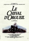 cheval d'orgueil, Le