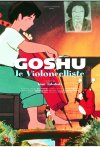 Goshu the Cellist ( Sero hiki no Gôshu )