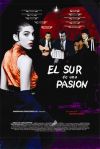 South of a Passion, The ( sur de una pasion, El )