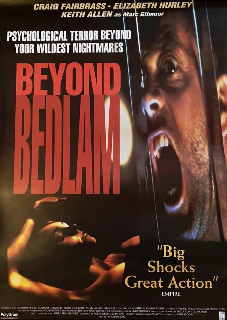 Beyond Bedlam