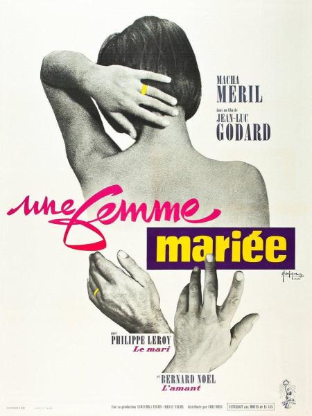 Une femme Mariée: Suite de fragments d'un film tourné en 1964