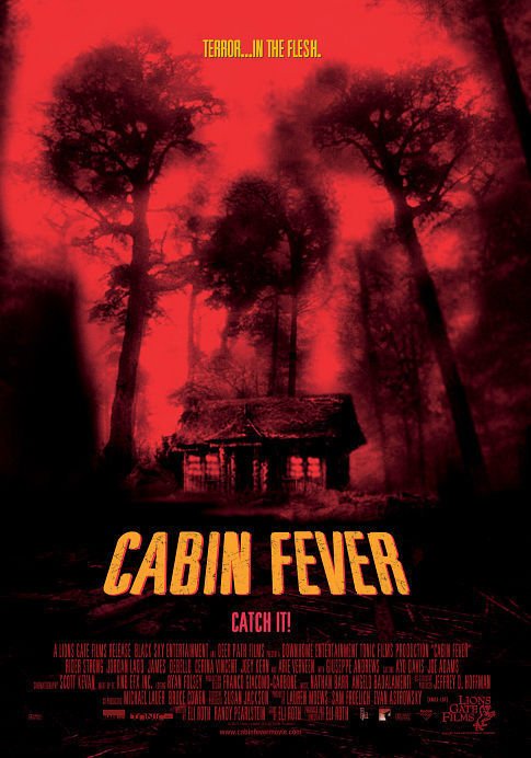 Cabin Fever (2003)