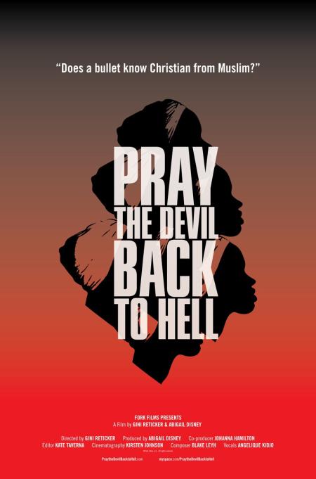 Pray the Devil Back to Hell