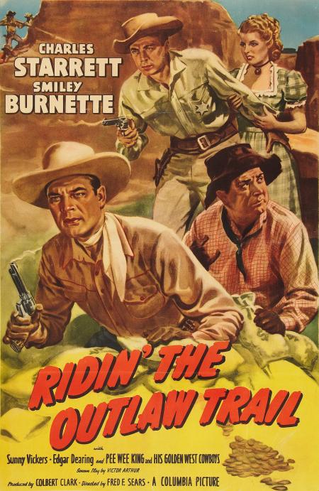 Ridin' the Outlaw Trail