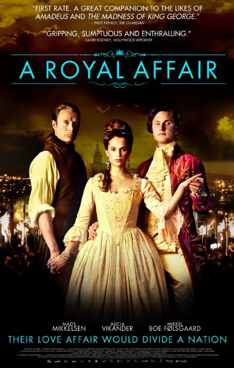 Royal Affair, A ( kongelig affære, En )
