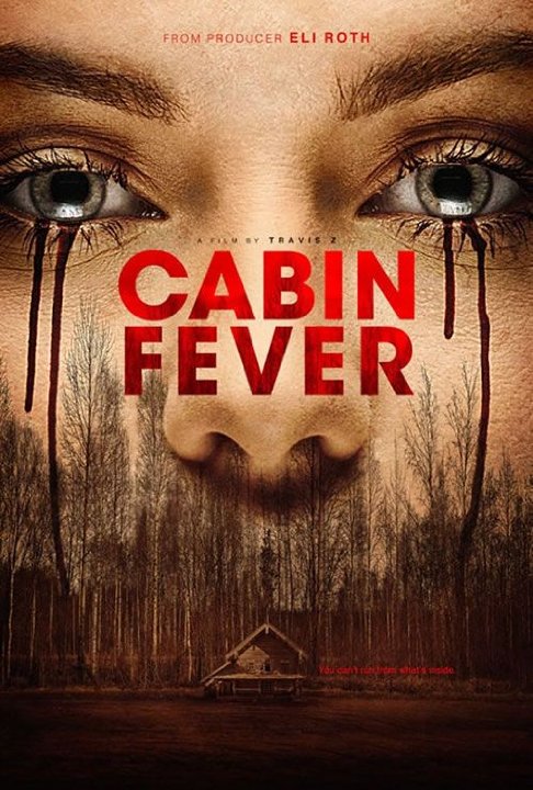 Cabin Fever (2016)