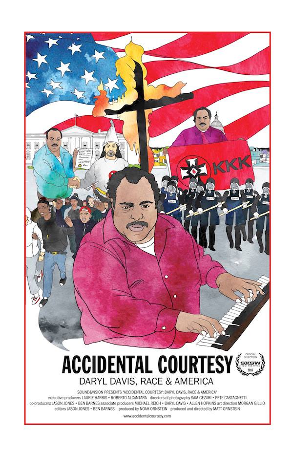 Accidental Courtesy: Daryl Davis, Race & America