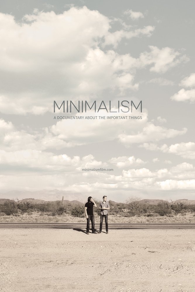 Minimalism: A Documentary About The Important Things