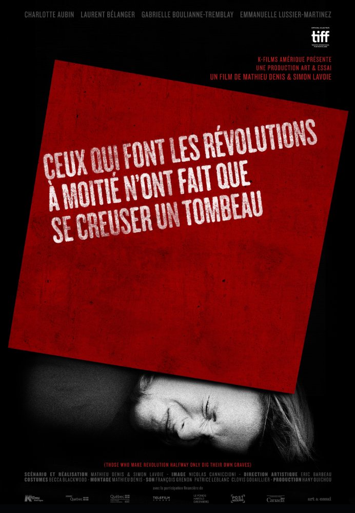 Those Who Make Revolution Halfway Only Dig Their Own Graves ( Ceux qui font les révolutions à moitié n'ont fait que se creuser un tombeau )