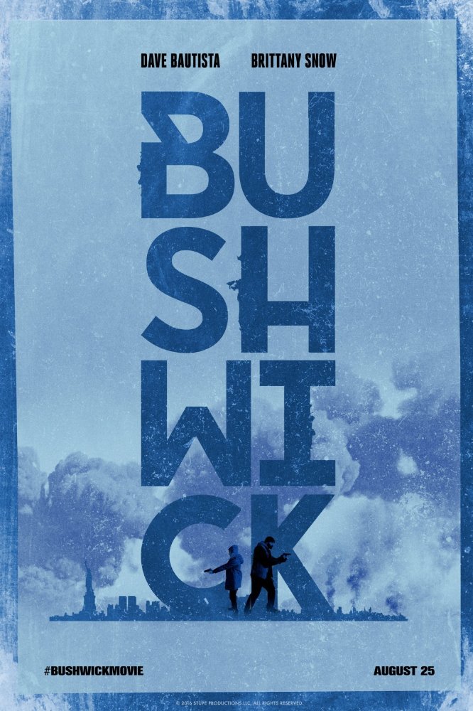 Bushwick (2017)