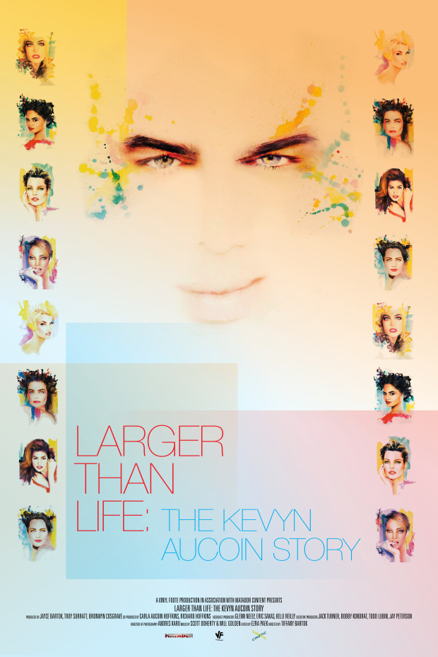 Larger Than Life: The Kevyn Aucoin Story