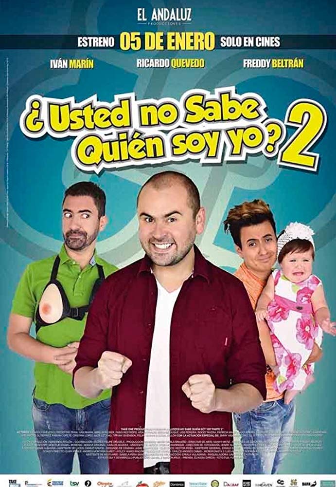 Don't You Know Who I Am? 2 ( Usted No Sabe Quien Soy Yo