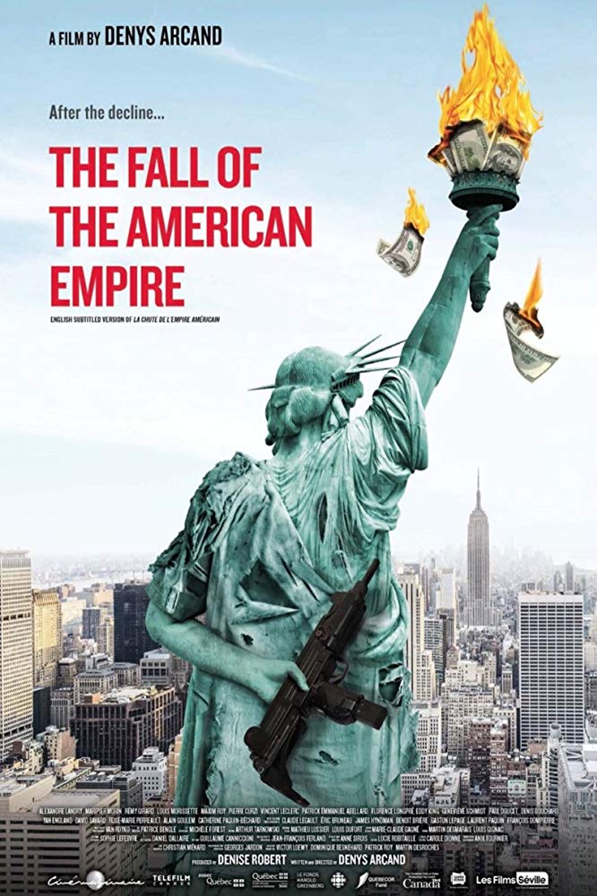 Fall of the American Empire, The ( chute de l'empire américain, La )