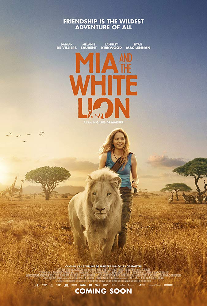 Mia and the White Lion ( Mia et le lion blanc )