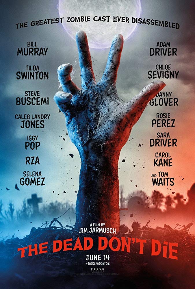 The Dead Don't Die (2019)