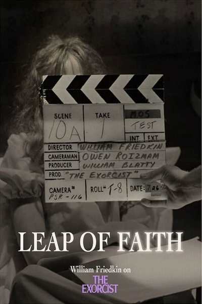 Leap of Faith: William Friedkin on the Exorcist