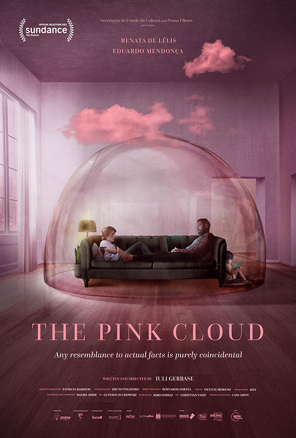 Pink Cloud, The ( A Nuvem Rosa )