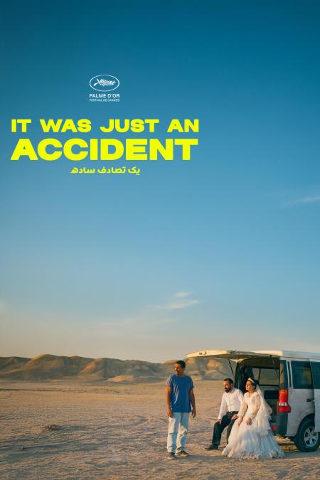 It Was Just an Accident ( Yek tasadef sadeh )
