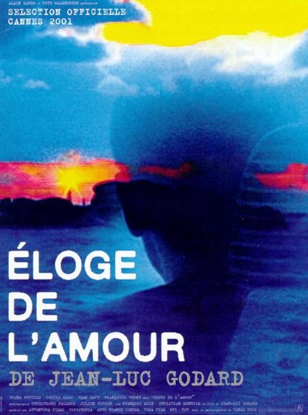 In Praise of Love ( Éloge de l'amour )