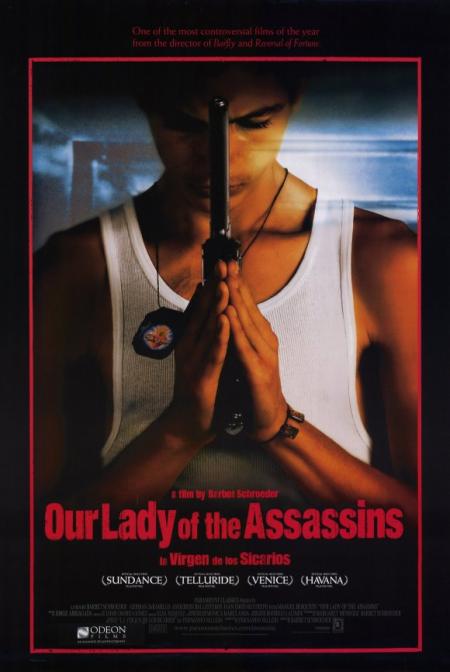 Our Lady of the Assassins ( virgen de los sicarios, La )