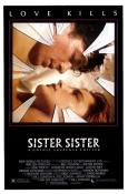 Sister, Sister Sister, Sister