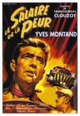 Wages of Fear, The ( salaire de la peur, Le )