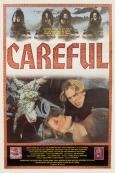 Careful Careful