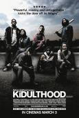 Kidulthood Kidulthood