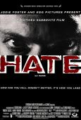 Hate ( haine, La )