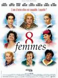 8 Women ( 8 femmes ) 8 Women ( 8 femmes )