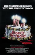 Bloody Birthday Bloody Birthday