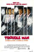 Trouble Man Trouble Man