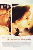 An American Rhapsody An American Rhapsody