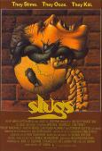 Slugs ( Slugs, muerte viscosa )