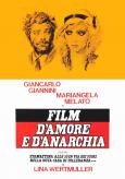 Love and Anarchy ( Film d'amore e d'anarchia ) Love and Anarchy ( Film d'amore e d'anarchia )