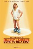 Bucky Larson: Born to Be a Star Bucky Larson: Born to Be a Star