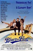 Blue in the Face Blue in the Face