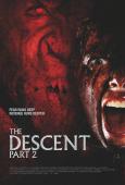 The Descent: Part 2 The Descent: Part 2