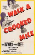 Walk a Crooked Mile