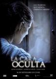 Hidden Face, The ( cara oculta, La )