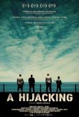 Hijacking, A ( Kapringen )