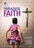 Paradise: Faith ( Paradies: Glaube ) Paradise: Faith ( Paradies: Glaube )