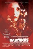 Bastards ( salauds, Les ) Bastards ( salauds, Les )