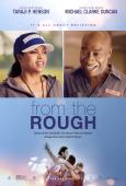From the Rough From the Rough
